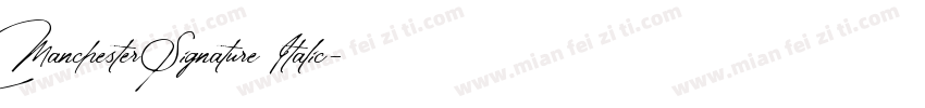 Manchester Signature Italic字体转换